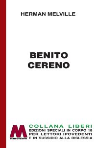 Immagine copertina libro Benito Cereno. Ediz. per ipovedenti