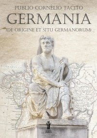 Immagine copertina libro Germania (De origine et situ Germanorum)