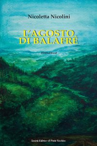 Immagine copertina libro L'agosto di Balafré