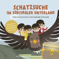 Immagine copertina libro Schatzsuche im Südtiroler Unterland. Ediz. a colori