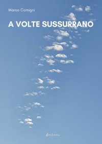 Immagine copertina libro A volte sussurrano