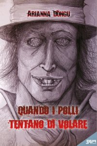 Immagine copertina libro Quando i polli tentano di volare