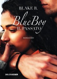 Immagine copertina libro Blue Boy. Il passato