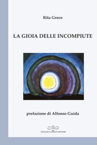 Immagine copertina libro La gioia delle incompiute
