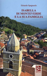 Immagine copertina libro Isabella di Monteverde e la sua famiglia