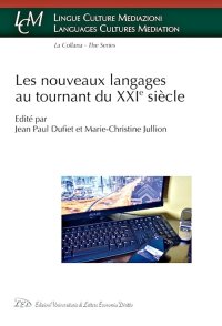 Immagine copertina libro Les nouveaux langages au tournant du XXI siècle