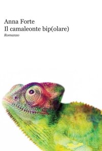 Immagine copertina libro Il camaleonte bip(olare)