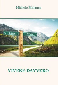Immagine copertina libro Vivere davvero