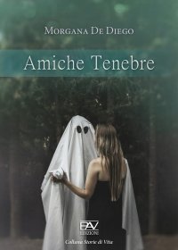Immagine copertina libro Amiche tenebre