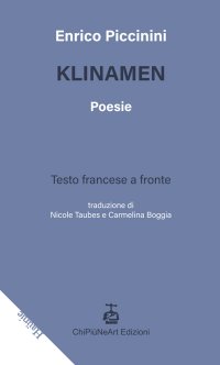 Immagine copertina libro Klinamen. Testo francese a fronte. Ediz. bilingue
