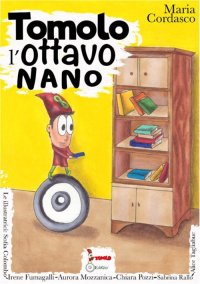 Immagine copertina libro Tomolo, l'ottavo nano