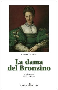 Immagine copertina libro La dama del Bronzino