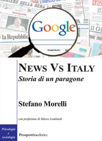 Immagine copertina libro News vs Italy. Storia di un paragone