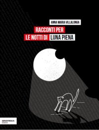 Immagine copertina libro Racconti per le notti di luna piena