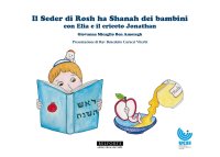 Immagine copertina libro Il Seder di Rosh ha Shanah dei bambini con Elia e il criceto Jonathan