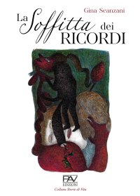 Immagine copertina libro La soffitta dei ricordi