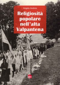 Immagine copertina libro Religiosità popolare nell'Alta Valpantena