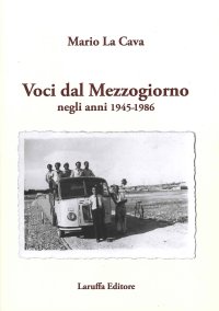 Immagine copertina libro Voci dal mezzogiorno, negli anni 1945-1986