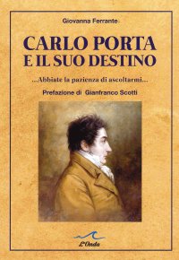 Immagine copertina libro Carlo Porta e il suo destino