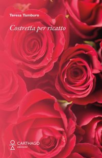 Immagine copertina libro Costretta per ricatto