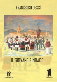 Immagine copertina libro Il giovane sindaco