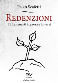 Immagine copertina libro Redenzioni. 41 frammenti in prosa e in versi