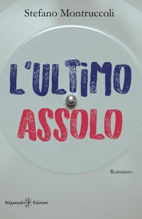 Immagine copertina libro L'ultimo assolo