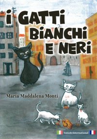 Immagine copertina libro I gatti bianchi e neri