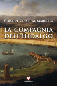 Immagine copertina libro La compagnia dell'hidalgo