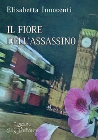 Immagine copertina libro Il fiore dell'assassino