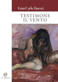 Immagine copertina libro Testimone il vento
