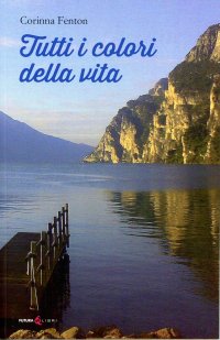 Immagine copertina libro Tutti i colori della vita