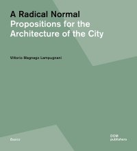Immagine copertina libro A radical normal. Propositions for the architecture of the city