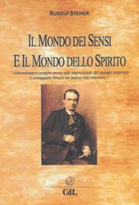 Immagine copertina libro Mondo dei sensi e mondo dello spirito