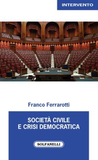 Immagine copertina libro Società civile e crisi democratica