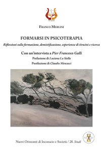 Immagine copertina libro Formarsi in psicoterapia. Riflessioni sulla formazione, demistificazione, esperienze di tirocini e ricerca