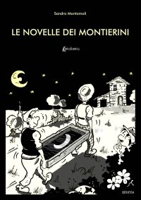 Immagine copertina libro Le novelle dei Montierini