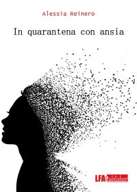 Immagine copertina libro In quarantena con ansia