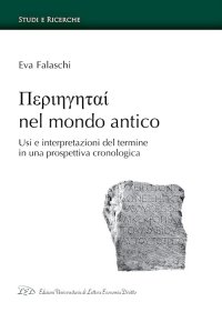 Immagine copertina libro Periigitai nel mondo antico. Usi e interpretazioni del termine in una prospettiva cronologica
