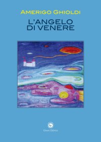 Immagine copertina libro L'angelo di Venere