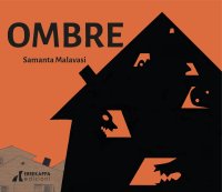 Immagine copertina libro Ombre. Ediz. illustrata