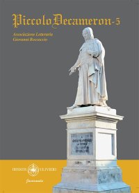 Immagine copertina libro Piccolo Decameron. Concorso letterario «Boccaccio giovani». Vol. 5