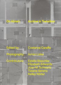 Immagine copertina libro On Alinari. Archive in transition. Ediz. italiana e inglese