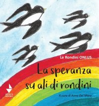 Immagine copertina libro La speranza su ali di rondini