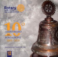 Immagine copertina libro Rotary distretto 2100. Avellino Est centenario. 10° anniversario della fondazione