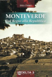 Immagine copertina libro Monteverde. Dal Regno alla Repubblica