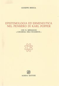 Immagine copertina libro Epistemologia ed ermeneutica nel pensiero di Karl Popper. Con il messaggio «Coscienza dell'Occidente»