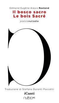 Immagine copertina libro Il bosco sacro-Le bois sacré. Ediz. bilingue