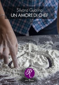 Immagine copertina libro Un amore di chef
