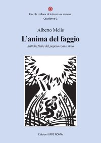 Immagine copertina libro L'anima del faggio. Antiche fiabe del popolo rom e sinto